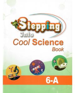 Stepping Into Cool Science 6-A