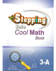 Stepping Into Cool Math 3-A