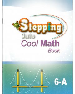 Stepping Into Cool Math 6-A