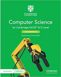 Cambridge IGCSE™ and O Level Computer Science Coursebook with Digital Access (2 Years) (Cambridge International IGCSE) 2nd Edition