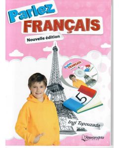 Parlez Francais - Textbook GR 5 plus Cahier D'activites Plus 5 GR 5 (Optional)