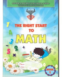 The Right Start to Math Book 1