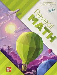 Reveal Math Student Edition, Grade 4, Volume 1