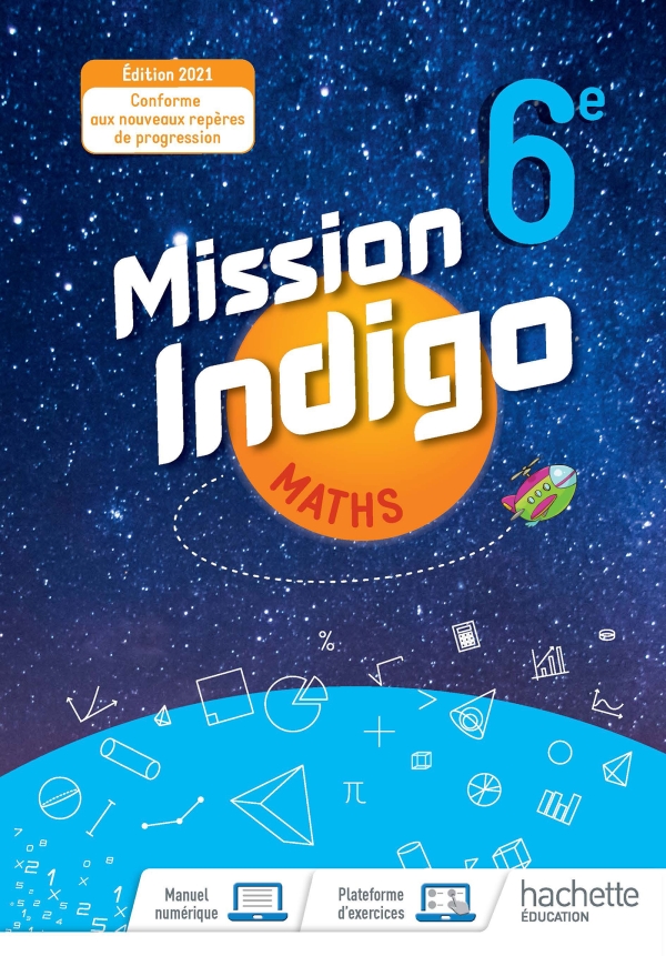 MISSION INDIGO 6e - livre eleve - ed 2021