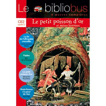 Le Bibliobus N° 16 CE2 - Le Petit Poisson d'or - Livre de l'élève - Ed.2006