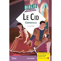 BIBLIOCOLLEGE - LE CID, CORNEILLE - CORNEILLE