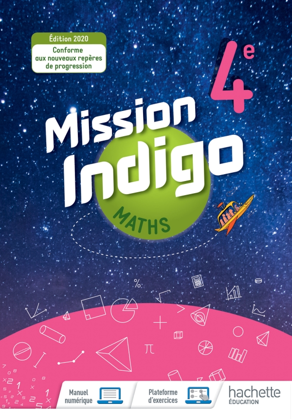 MISSION INDIGOMATHEMATIQUES 4EME LIVRE ELEVE